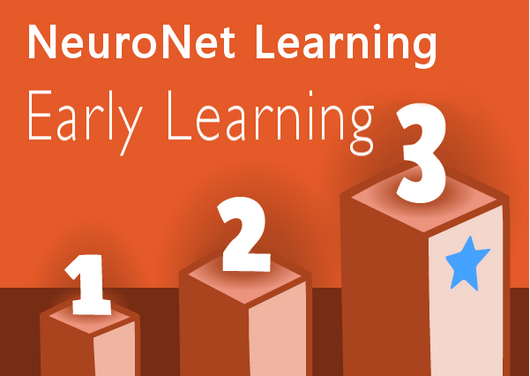 NeuroNet Early Learning